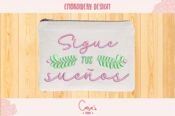 Sigue Tus Sueños: A Designer’s Review for Meaningful Embroidery
